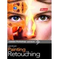 Adobe Photoshop Panduan Painting Retouching