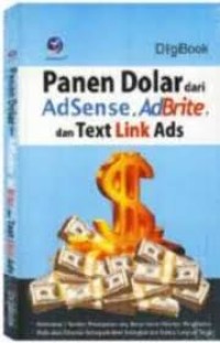 Panen Dolar dari AdSense,AdBrite, dan Text Link Ads
