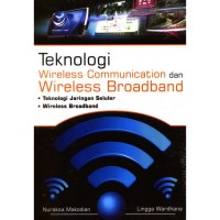 Teknologi Wireless Communication dan Wireless Broadband