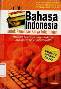 Bahasa Indonesia Untuk Penulisan Karya Tulis Ilmiah