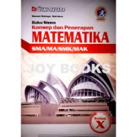 Buku Siswa Konsep dan Penerapan MATEMATIKA SMA/MA/SMK/MAK Kelas X