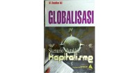 Globalisasi: Skenario Mutakhir Kapitalisme