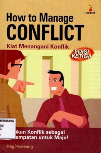 How to manage conflict; kiat menangani konflik