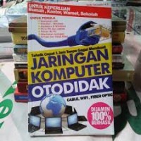 Tehnik cepat 1 jam tanpa gagal membuat jaringan komputer otodidak