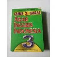 Kamus 3 Bahasa Arab Inggris Indonesia