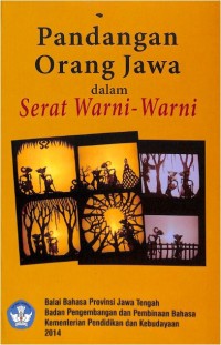 Pandangan Orang Jawa dalam Serat Warna-Warni