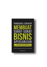 Panduan Lengkap membuat Suarat-Surat Bisnis