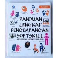 Panduan Lengkap Pengembangan Soft Skill