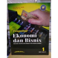 Pengantar Ekonomi dan Bisnis 1 SMK Kelas X