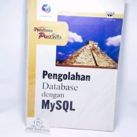 Pengolahan Database dengan MySQL