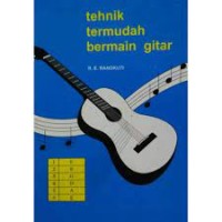 Tehnik Termudah Bermain Gitar