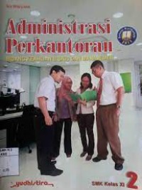 Administrasi Perkantoran bidang keahlian bisnis dan manajemen