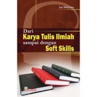 Dari karya tulis ilmiah sampai dengan soft skills