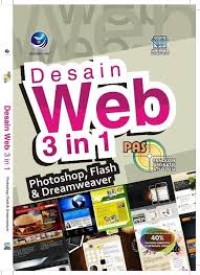 Desain web 3 in 1 Photoshop, Flash dan Dreamweaver