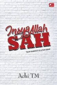 Insya Allah SAH