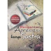 Pengantar apresiasi karya sastra