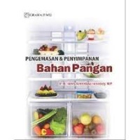 Pengemasan & Penyimpanan Bahan Pangan