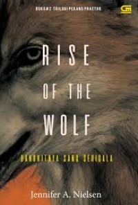 Rise Of The Wolf