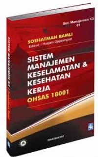 Sistem Manajemen Keselamatan dan Kesehatan Kerja OHSA 18001